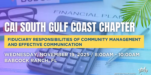 Fiduciary Responsibilities of Community Management and Effective Communication 