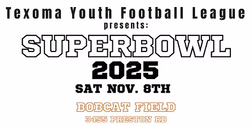 TYFL Super Bowl Saturday