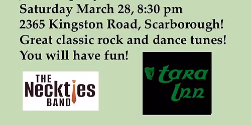 The Neckties turn up the heat at The Tara Inn Saturday March 28 @8:30 pm!  