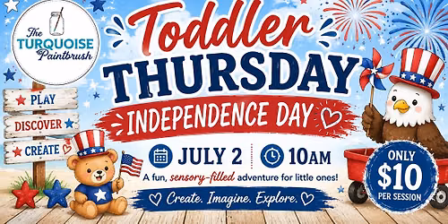 Toddler Thursday: Independence Day