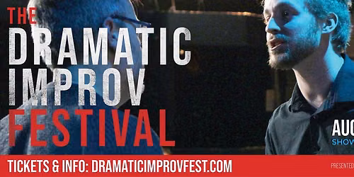 The Dramatic Improv Festival