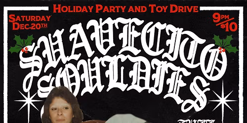 Suavecito Souldies Holiday Party and Toy Drive