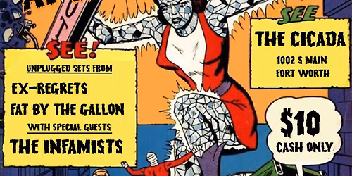 The Infamists, Fat by the Gallon & Ex-Regrets