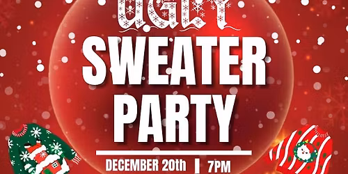 Ugly Sweater Party