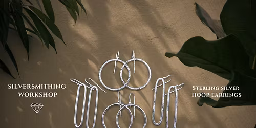 Silversmithing Workshop - Hoop Earrings & Mimosas!