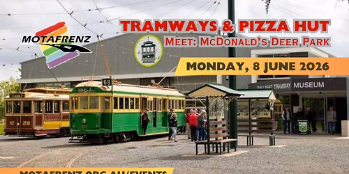 Ballarat Tramway Museum & Pizza Hut