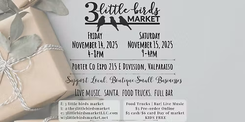 3 Little Birds Holiday Market- 2 Day Event