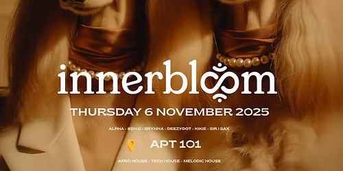 Innerbloom x APT 101