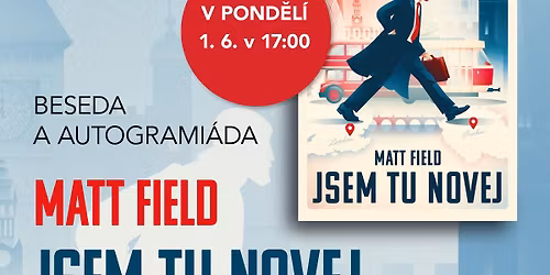 Beseda s autogrami\u00e1dou MATTA FIELDA ke knize JSEM TU NOVEJ