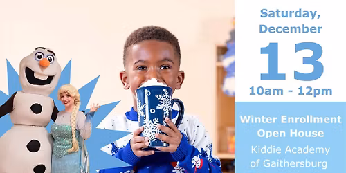 Winter Enrollment Open House with Elsa and Olaf!