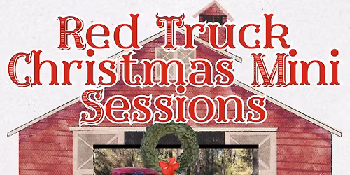 Red Truck Christmas Mini Photo Sessions