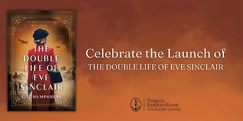 Celebrate the launch of THE DOUBLE LIFE OF EVE SINCLAIR