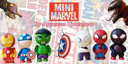 Mini Marvel (Mini Clay Art Edition Workshop)
