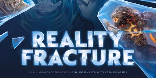 Magic: The Gathering - Reality Fracture Prerelease