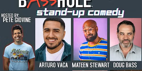 BASSHOLE STAND-UP COMEDY @ HOLLYWOOD IMPROV!