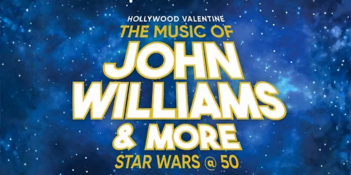 Santa Barbara Symphony: Nir Kabaretti - John Williams and More: Star Wars at 50