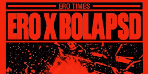 ERO X BOLAPSD : AFTER DARK
