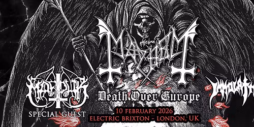 Mayhem + Marduk + Immolation @ Electric Brixton, London