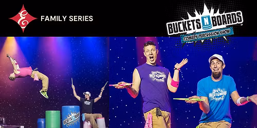 Buckets N Boards at Robinson Grand Performing Arts Center