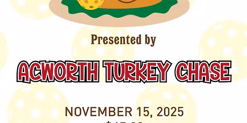 Dinksgiving Classic Presented by Acworth Turkey Chase