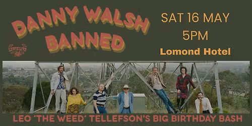 Danny Walsh Banned at The Lomond Hotel.