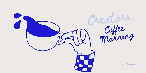 Creators Coffee Morning x Social Counter