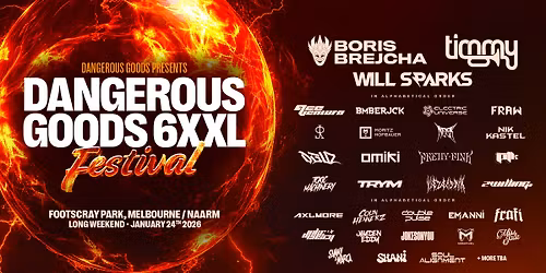 Dangerous Goods 6XXL Festival 2026 - 90% SOLD OUT