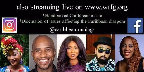 Caribbean Runnings Radio Show - Fridays 2-4PM EST on 89.3FM ATL or WRFG.org