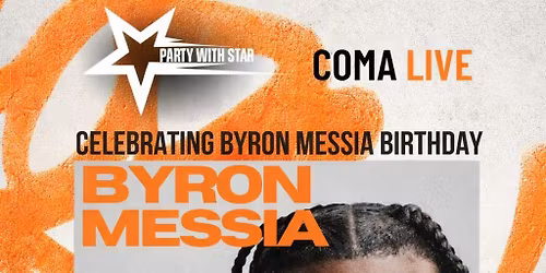 PETERBOROUGH DANCEHALL SUPERSTAR BYRON MESSIA BIRTHDAY BASH AND PERFORMING LIVE
