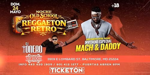 MACH & DADDY EN BALTIMORE