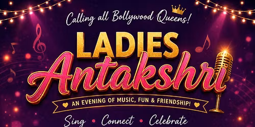 Ladies\u2019 Antakshri Evening