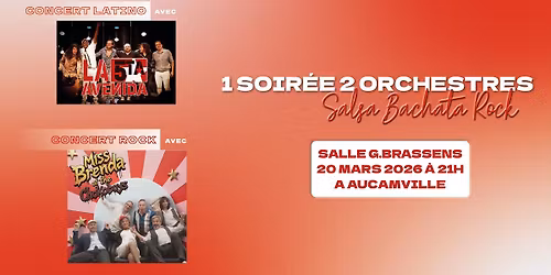 Grande Soir\u00e9e Dansante avec 2 Orchestres Rock et Latino