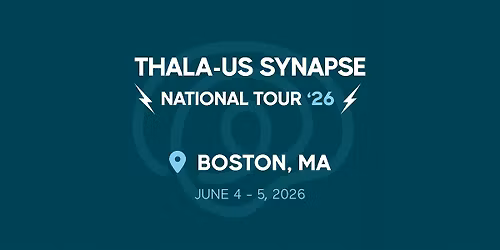 Thala-Us Synapse 2026 - Boston, MA