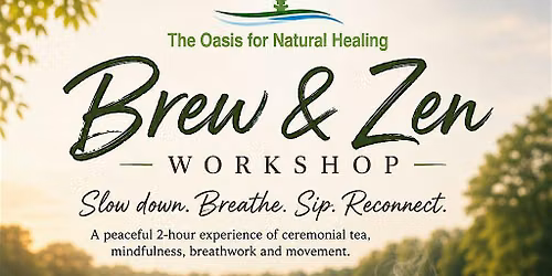 Brew & Zen Workshop