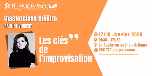 Masterclass "Les Cl\u00e9s de l'improvisation"