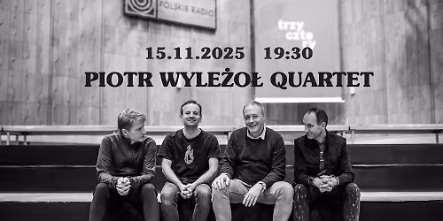Piotr Wyle\u017co\u0142 Quartet