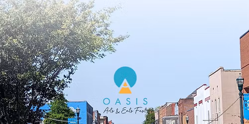 Oasis Arts & Eats Fest 2026