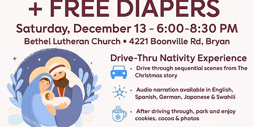 LIVE NATIVITY + FREE DIAPERS (BCS)