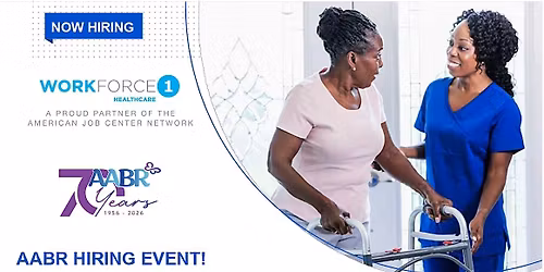 WF1 Healthcare Center Hiring Event with AABR