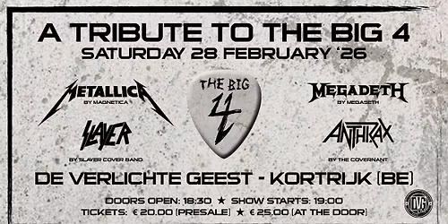 A Tribute To The Big 4 @ DVG Club, Kortrijk