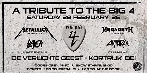 A Tribute To The Big 4 @ DVG Club, Kortrijk