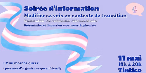 Soir\u00e9e d'information : Modifier sa voix en contexte de transition