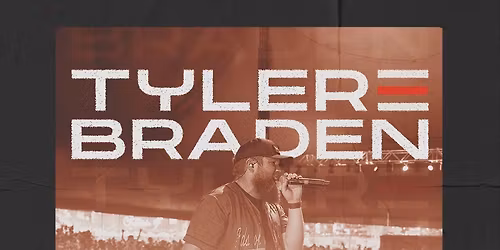 Tyler Braden at The Rave-Eagles Club