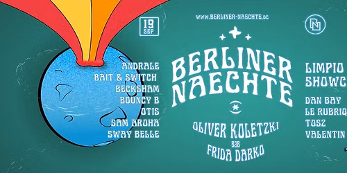 BERLINER NAECHTE w\/ Oliver Koletzki b2b Frida Darko