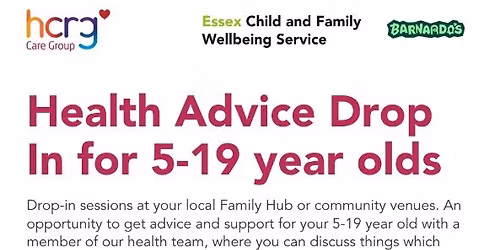 Health Advice Drop In session for 5-19 year olds- Every Weds 2.30-4.45 @ Chelmsford West Family Hub