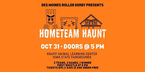 Des Moines Roller Derby: Hometown Haunt