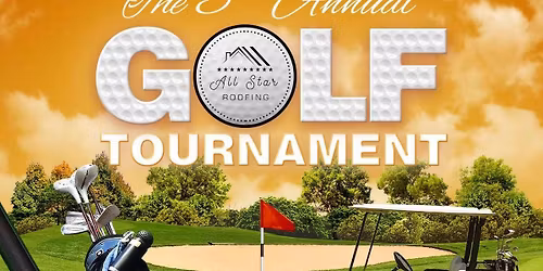 3rd Annual All Star Roofing Golf Tournament