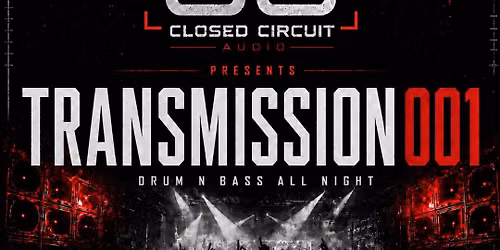 Transmission 001 - T95 headline show - DnB All Night 