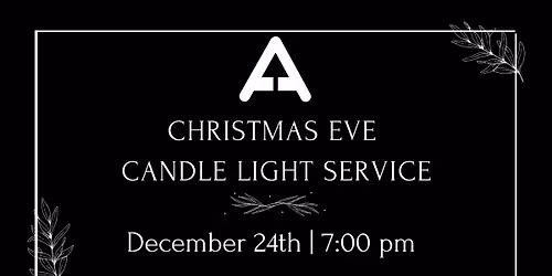Ascend Christmas Eve Candle Light Service