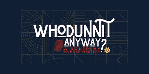Whodunnit Anyway?
